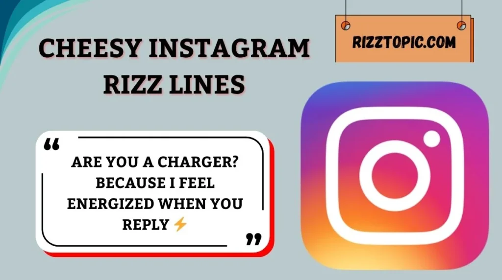 Cheesy Instagram Rizz Lines