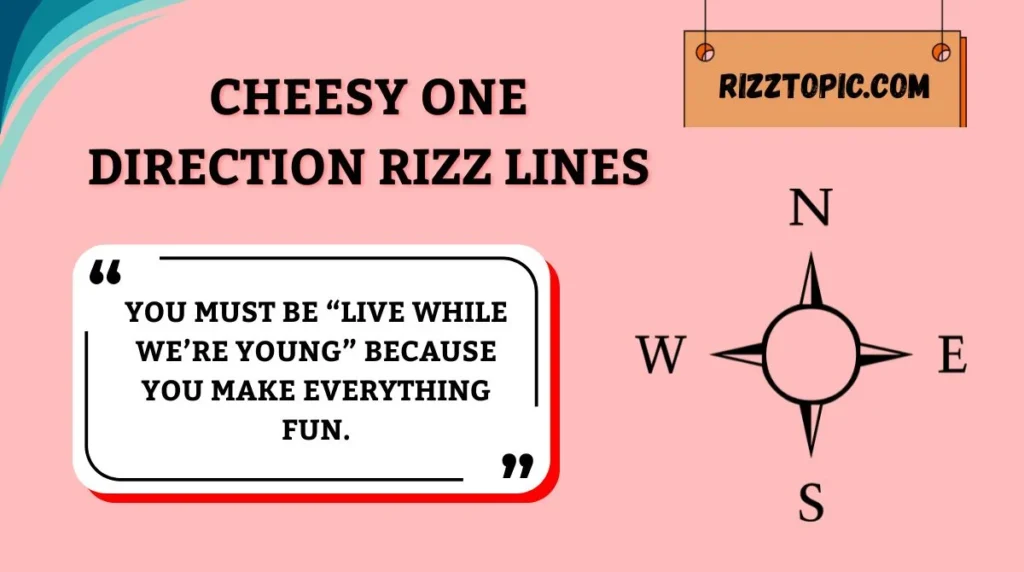 Cheesy One Direction Rizz Lines