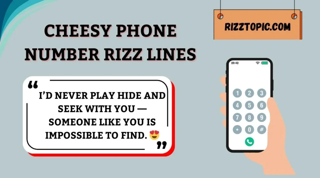 Cheesy Phone Number Rizz Lines