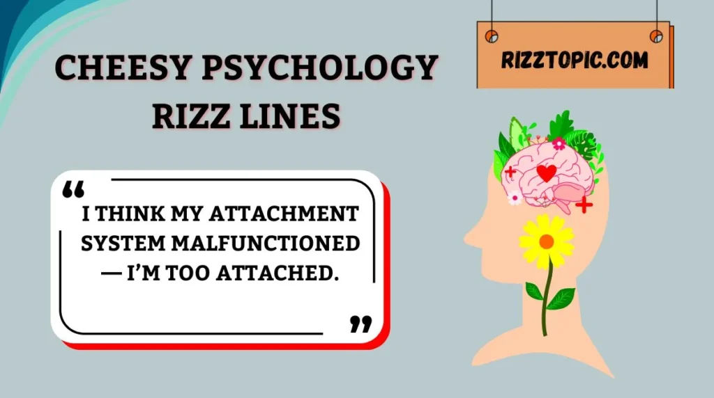 Cheesy Psychology Rizz Lines