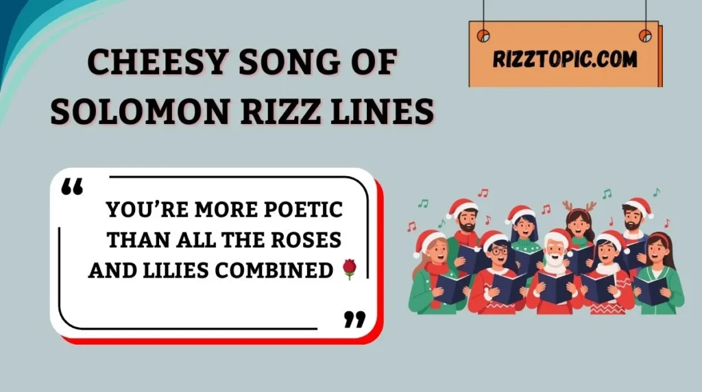 Cheesy Song of Solomon Rizz Lines