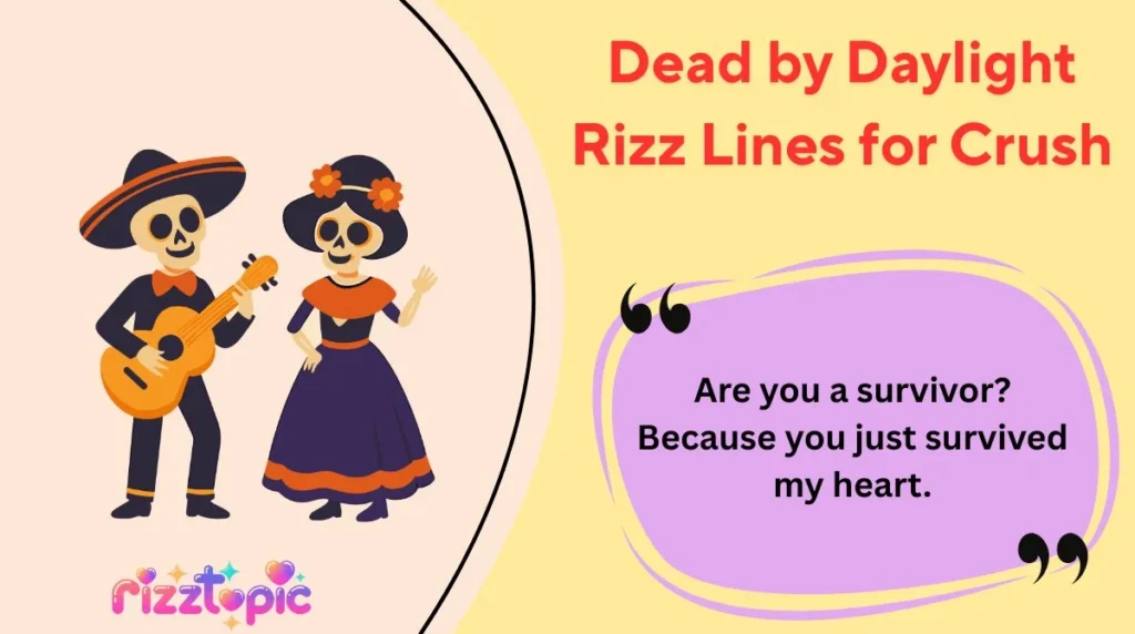 Dead by Daylight Rizz Lines for Crush