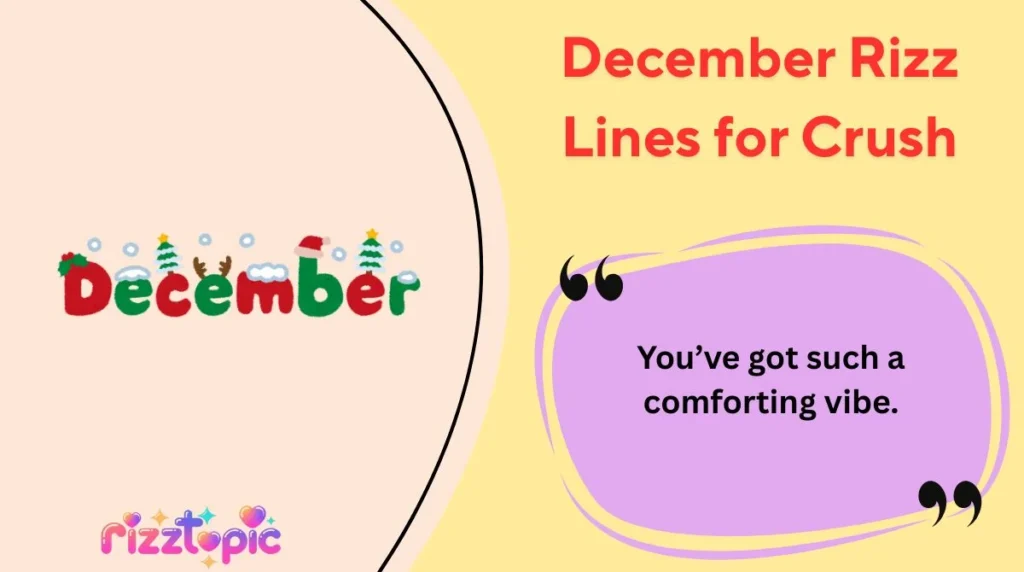 December Rizz Lines for Crush