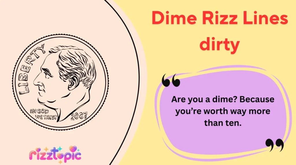 Dime Rizz Lines dirty