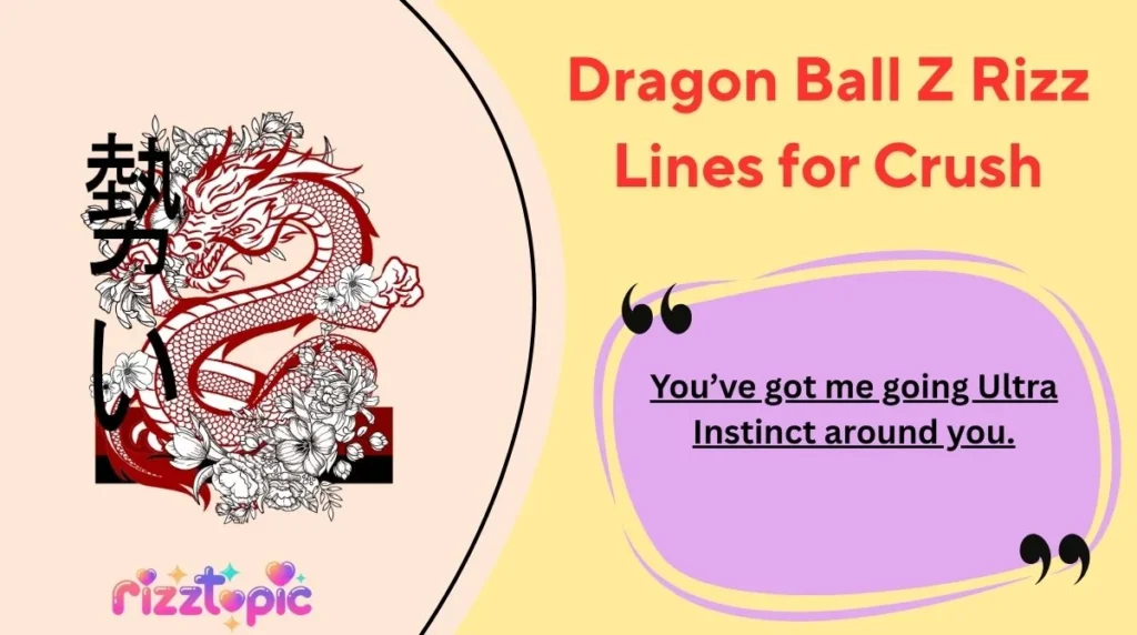 Dragon Ball Z Rizz Lines for Crush