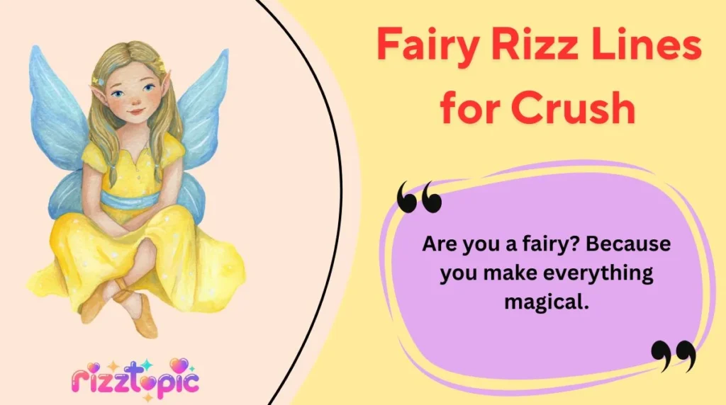 Fairy Rizz Lines for Crush