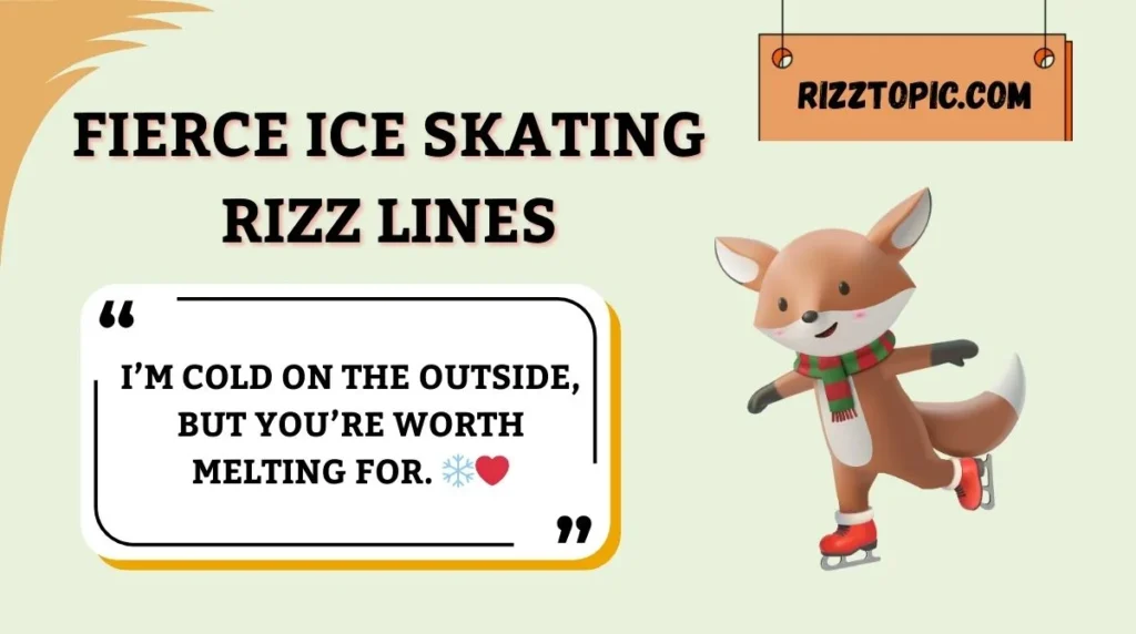 Fierce Ice Skating Rizz Lines