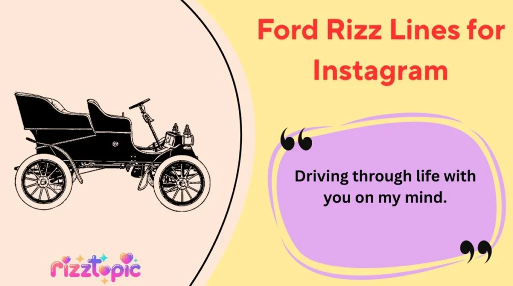 Ford Rizz Lines for Instagram