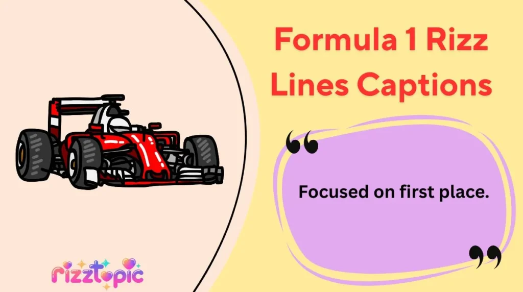 Formula 1 Rizz Lines Captions