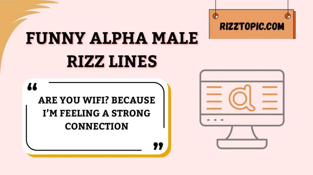 Funny Alpha Male Rizz Lines