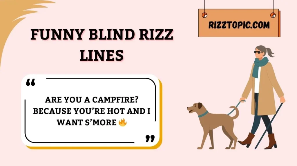 Funny Blind Rizz Lines