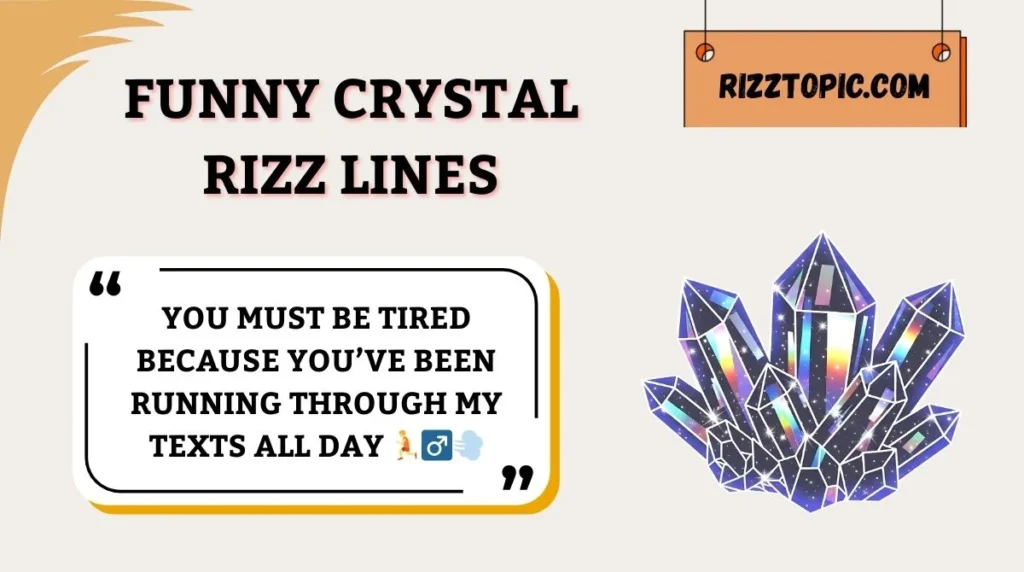 Funny Crystal Rizz Lines