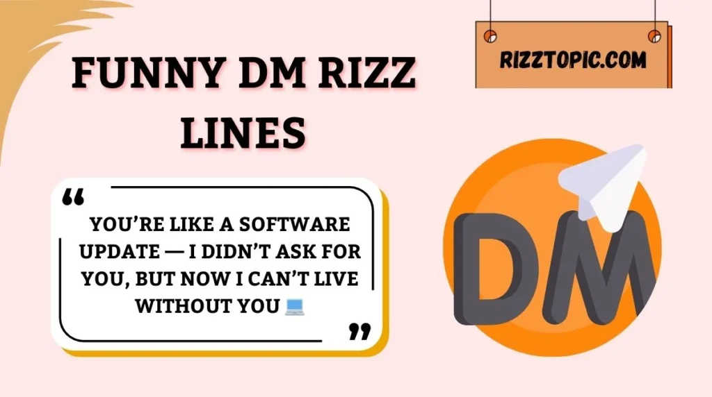 Funny DM Rizz Lines