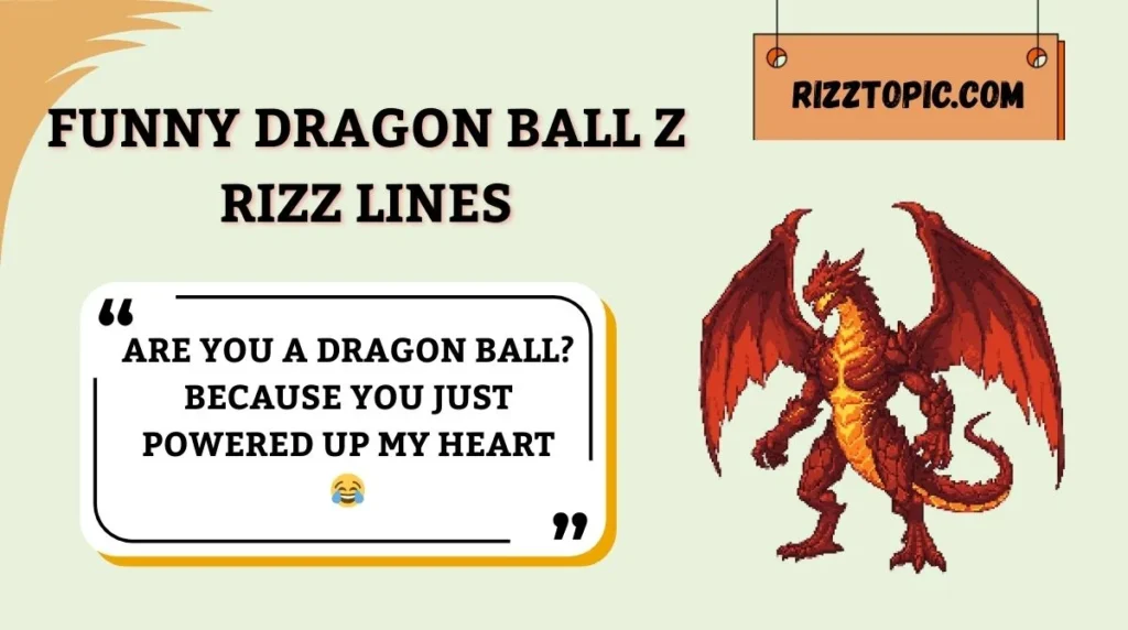 Funny Dragon Ball Z Rizz Lines