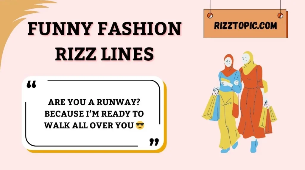 Funny Fashion Rizz Lines