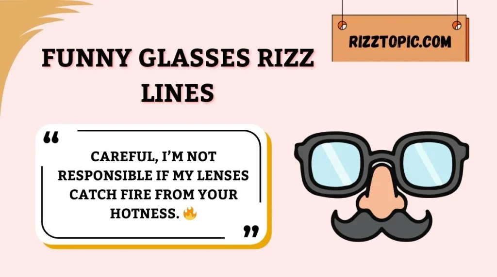 Funny Glasses Rizz Lines