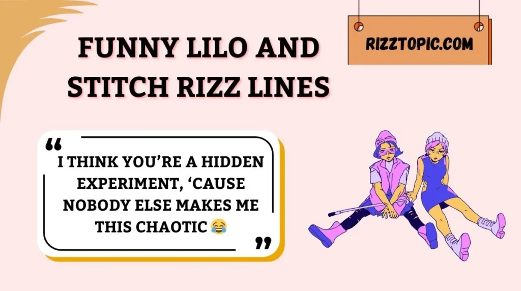 Funny Lilo and Stitch Rizz Lines