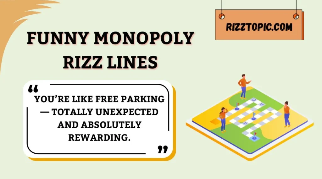 Funny Monopoly Rizz Lines