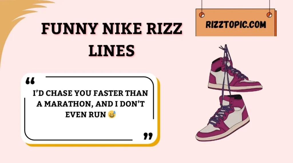 Funny Nike Rizz Lines