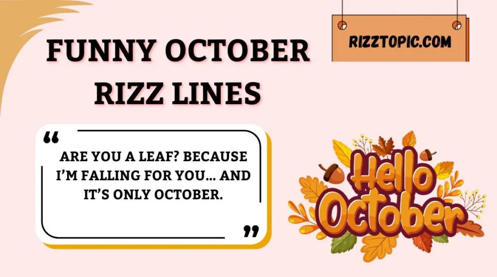 Funny October Rizz Lines