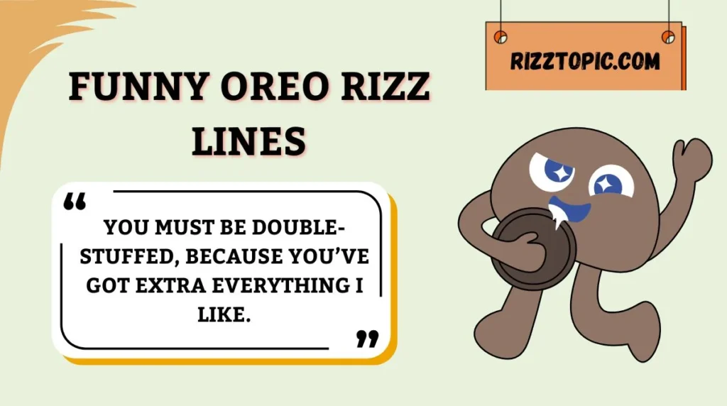 Funny Oreo Rizz Lines