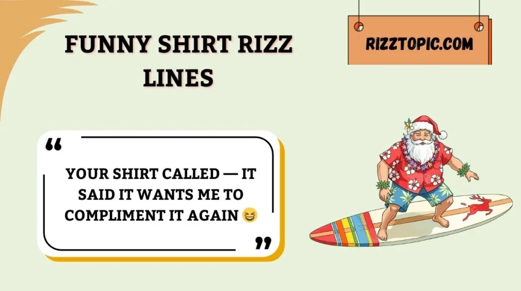 Funny Shirt Rizz Lines