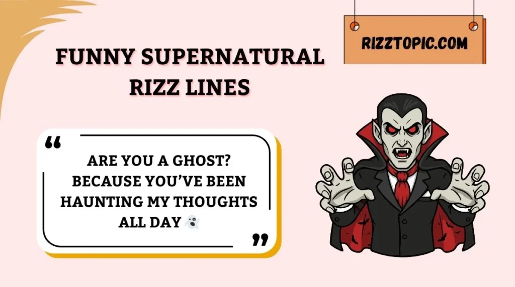 Funny Supernatural Rizz Lines