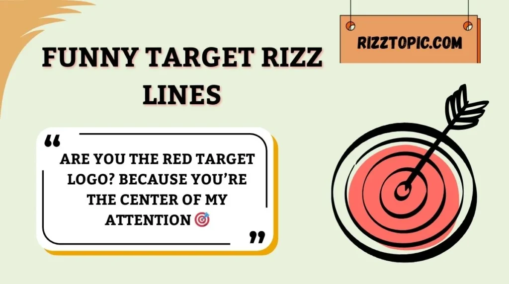 Funny Target Rizz Lines