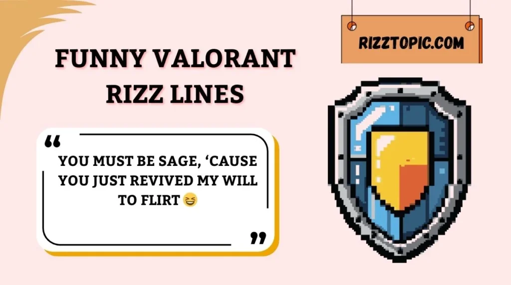 Funny Valorant Rizz Lines