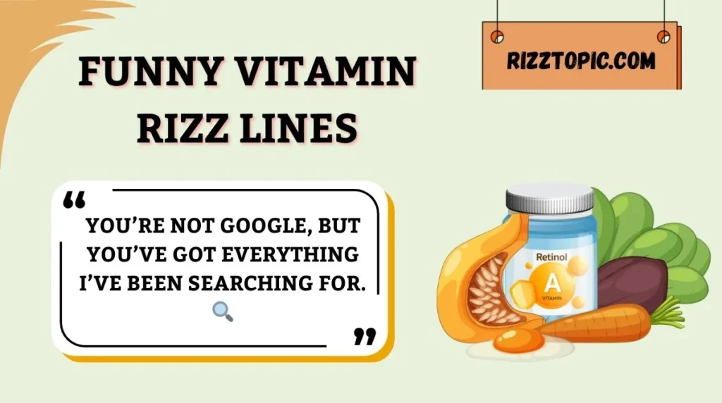 Funny Vitamin Rizz Lines