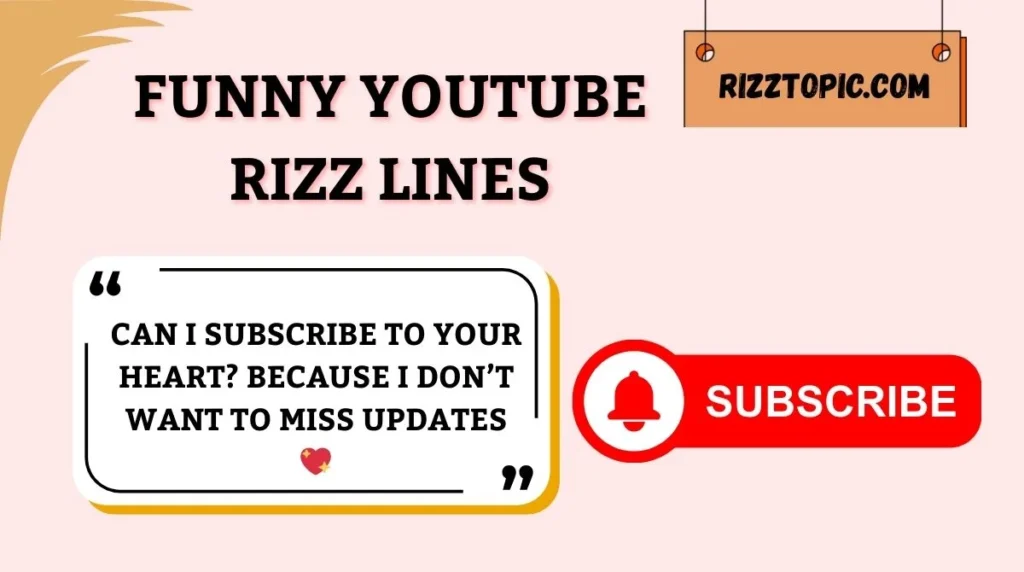 Funny YouTube Rizz Lines