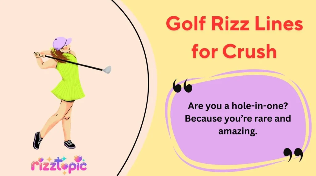 Golf Rizz Lines for Crush