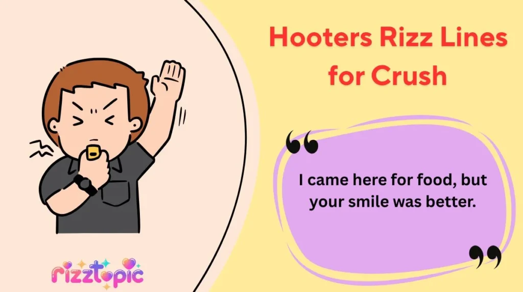 Hooters Rizz Lines for Crush