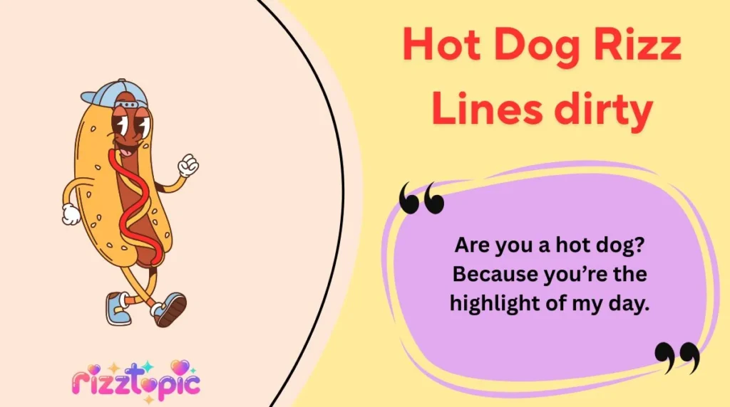 Hot Dog Rizz Lines dirty