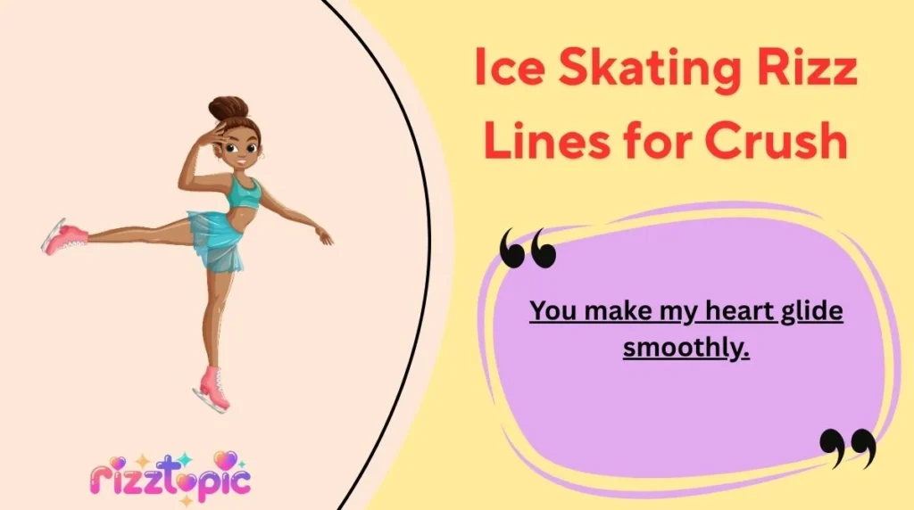 Ice Skating Rizz Lines for Crush