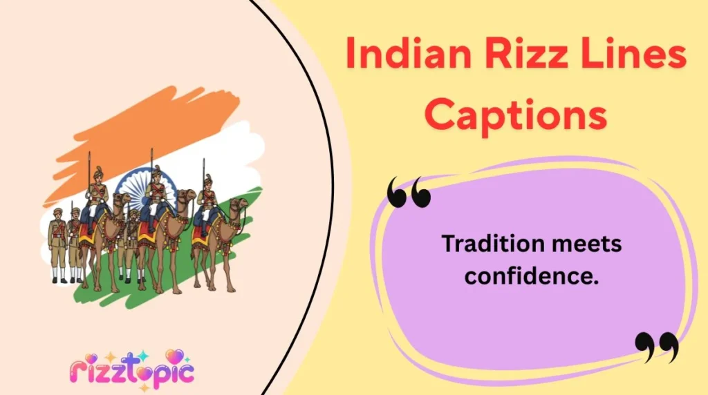 Indian Rizz Lines Captions