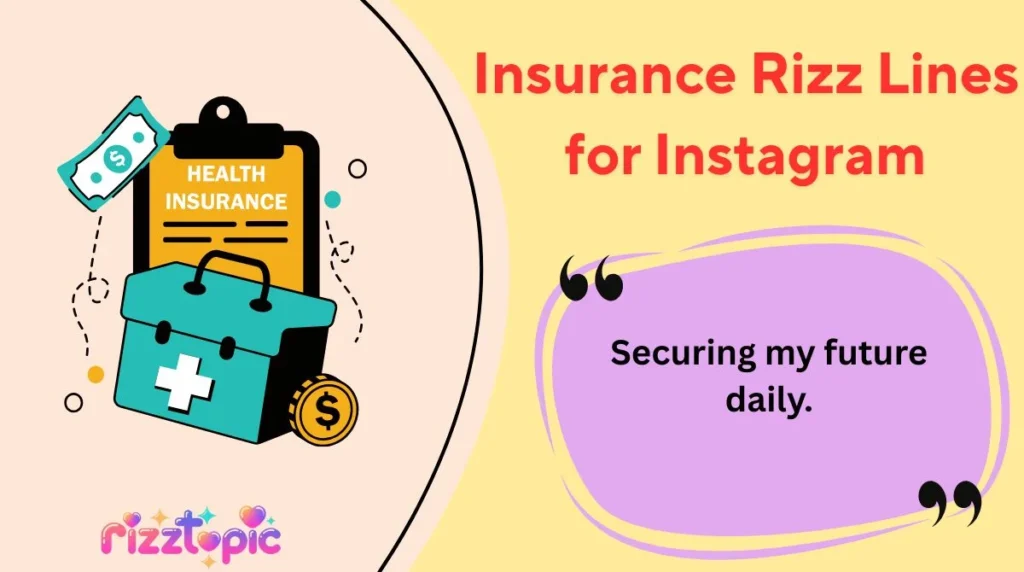 Insurance Rizz Lines for Instagram