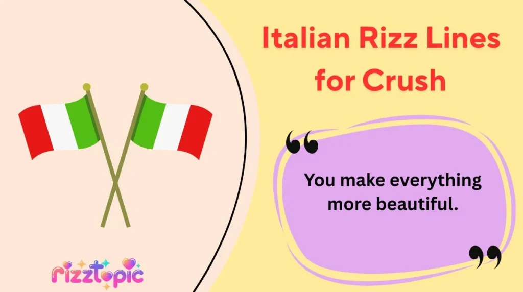 Italian Rizz Lines for Crush