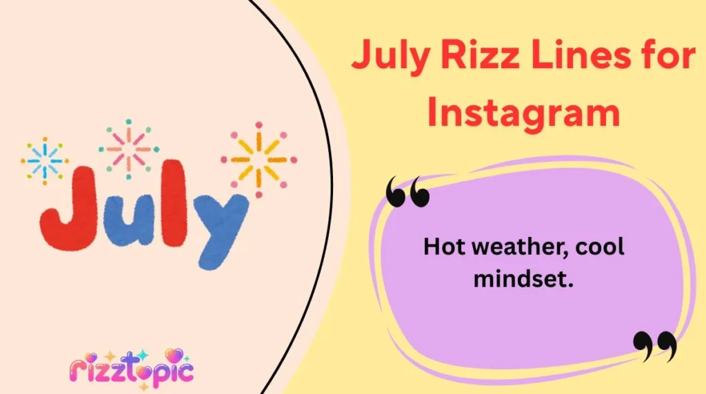 July Rizz Lines for Instagram