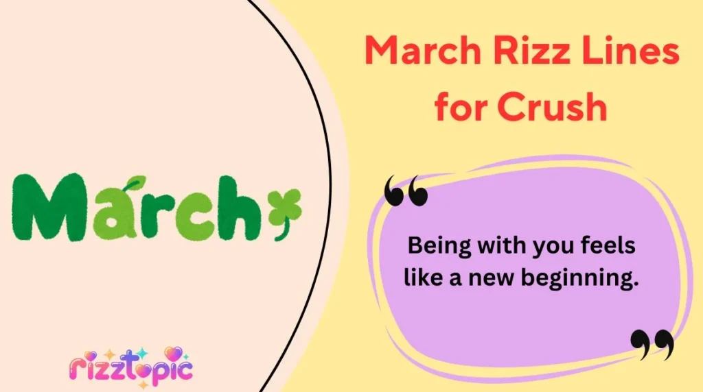 March Rizz Lines for Crush
