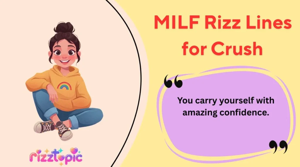 MILF Rizz Lines for Crush
