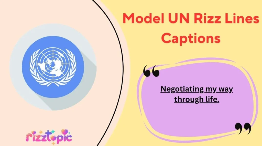 Model UN Rizz Lines Captions
