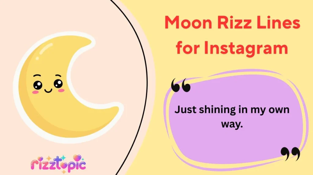 Moon Rizz Lines for Instagram