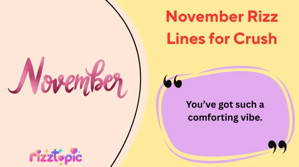 November Rizz Lines for Crush