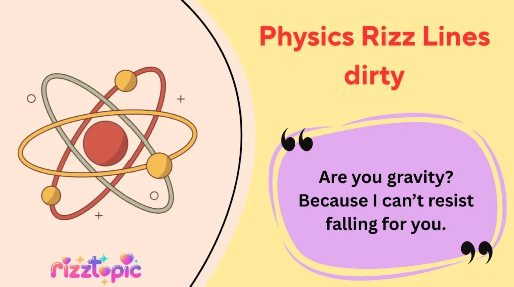Physics Rizz Lines dirty