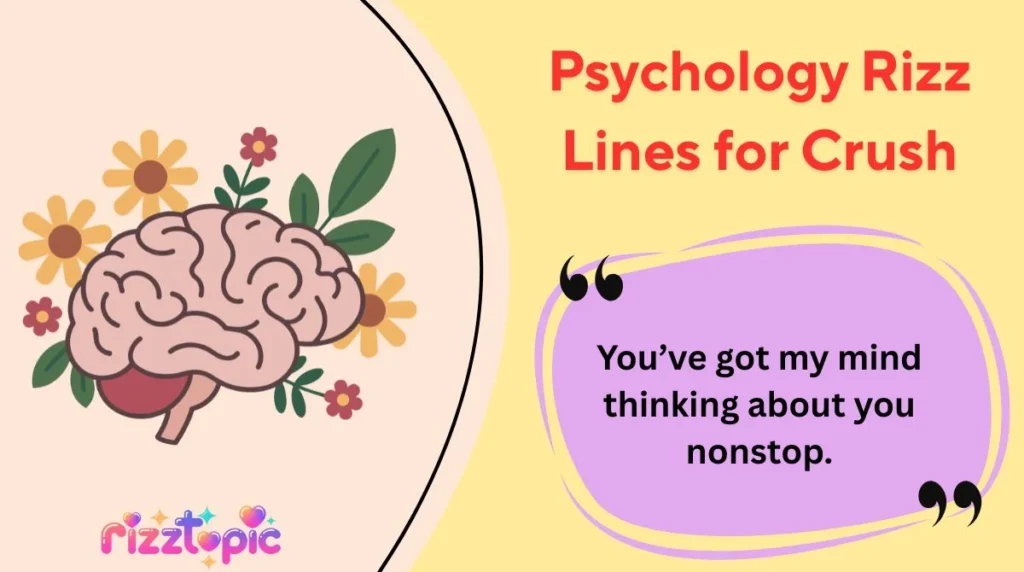 Psychology Rizz Lines for Crush