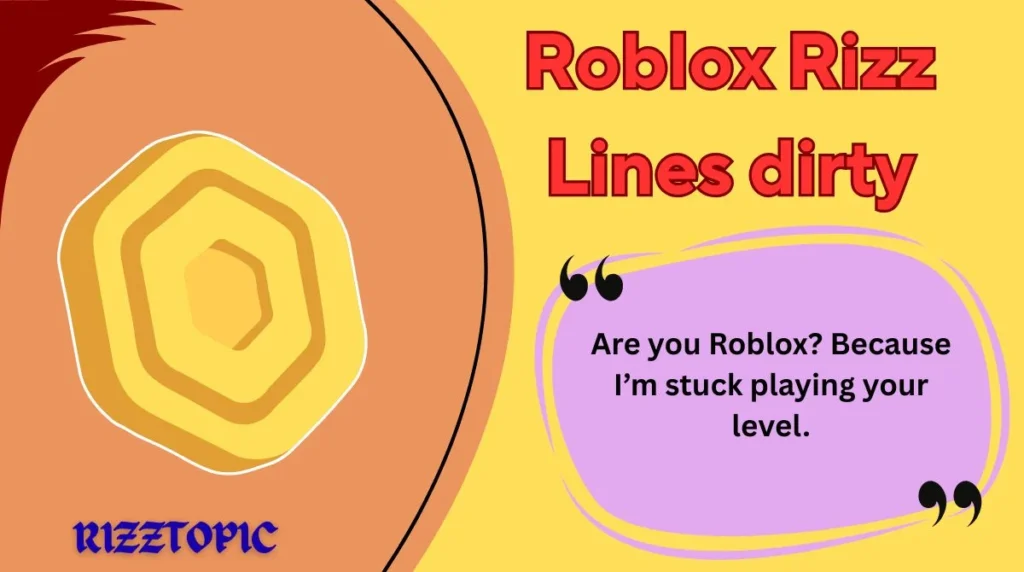 Roblox Rizz Lines dirty