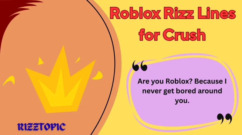 Roblox Rizz Lines for Crush