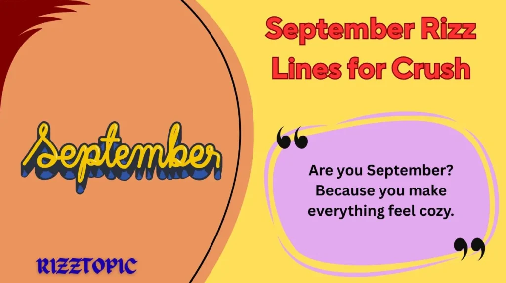 September Rizz Lines for Crush