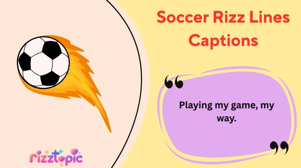 Soccer Rizz Lines Captions